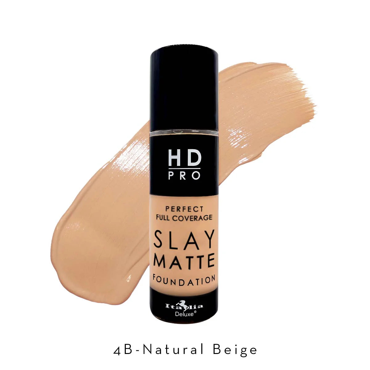 ITALIA DELUXE - HD PRO SLAY MATTE BASE LIQUIDA